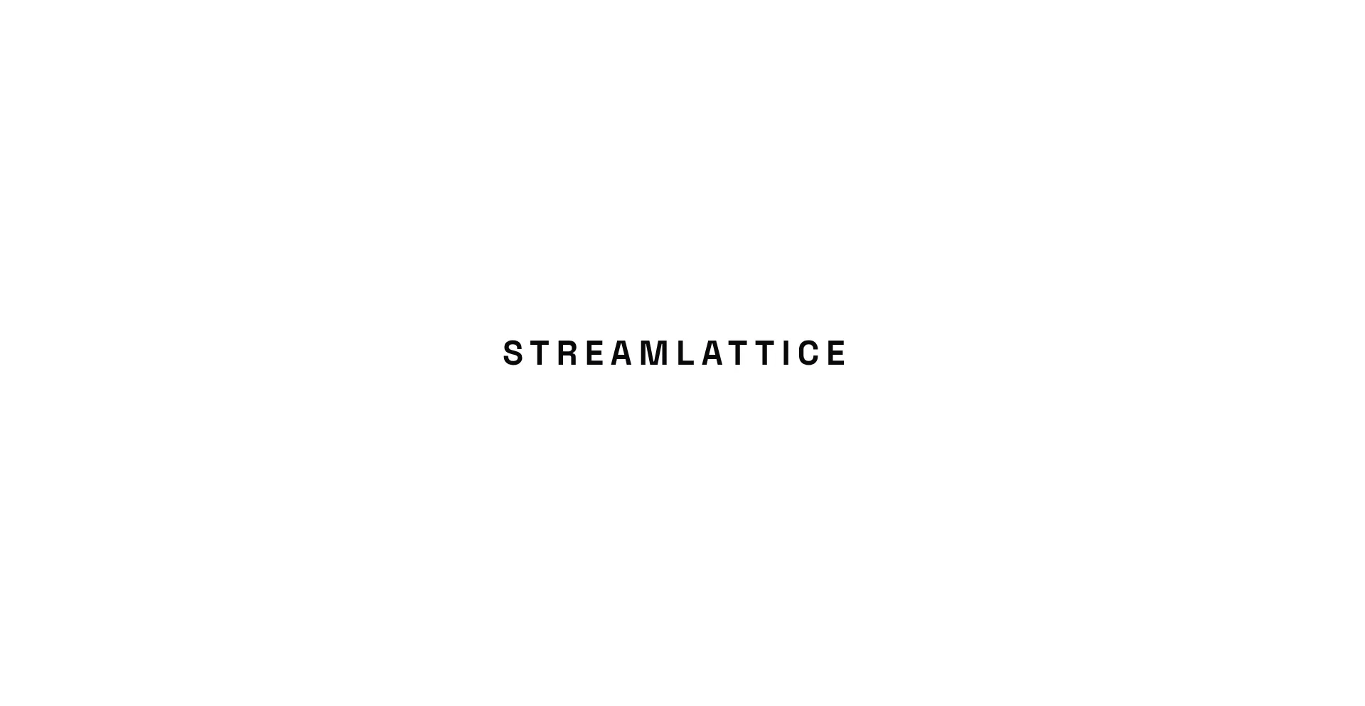 Streamlattice.xyz